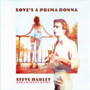 Love's a prima donna
